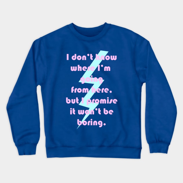 I promise Crewneck Sweatshirt by stefy